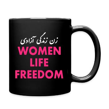 Women life freedom - Tasse einfarbig - Schwarz - Rechts
