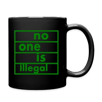 No one is illegal - Mug uni - noir - Droite