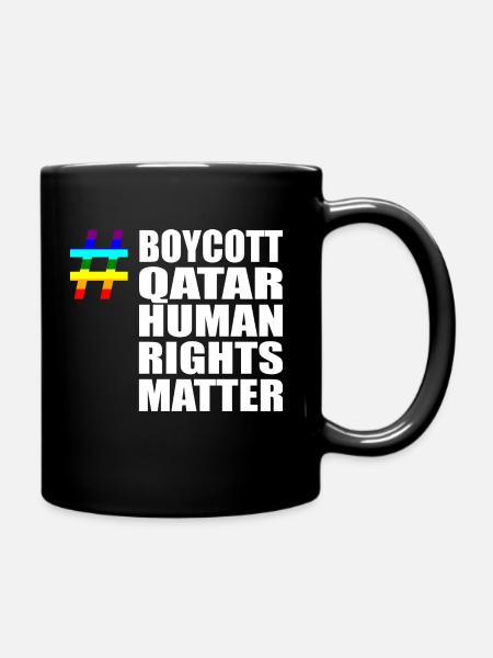 Boycott Qatar Katar Human Rights Matter Spruch - Tasse einfarbig - Schwarz