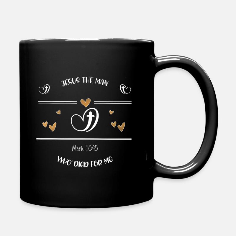 Christliches Design Jesus der Mann, der starb - Tasse einfarbig - Schwarz