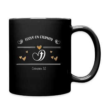 Christian Design Focus on eternity - Full Colour Mug - black - Right