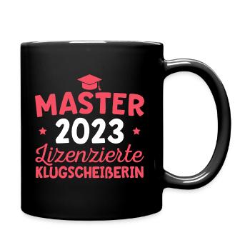 Masterprüfung bestanden 2023 Master Abschluss - Tasse einfarbig - Schwarz - Rechts