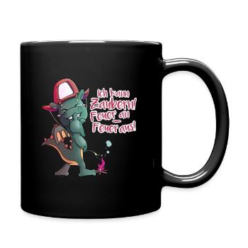 Feuerwehr Drache mit Lustigen Spruch - Tasse einfarbig - Schwarz - Rechts
