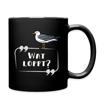 Wat löppt Möwe norddeutsch Schriftzug lustig - Tasse einfarbig - Schwarz - Rechts