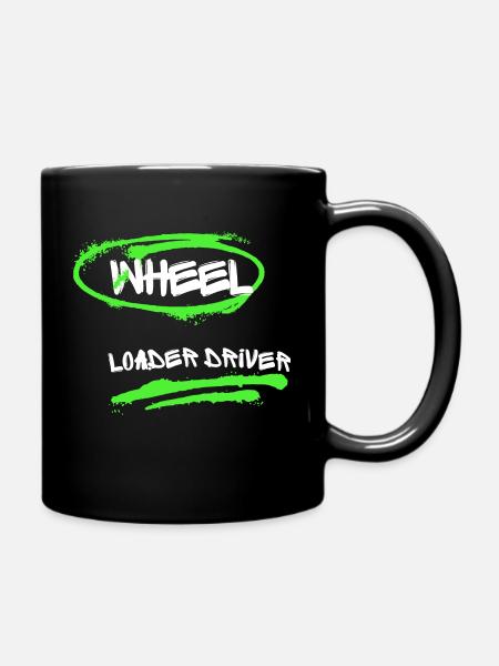 Wheel Loader Driver Graffiti - Tasse einfarbig - Schwarz