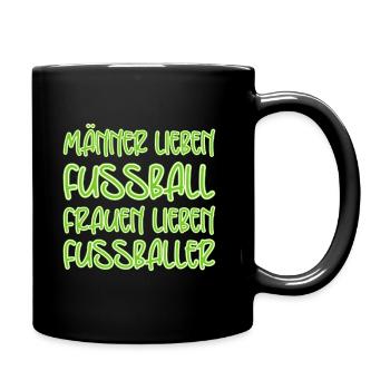 MÄNNER LIEBEN FUSSBALL - FRAUEN LIEBEN FUSSBALLER - Tasse einfarbig - Schwarz - Rechts