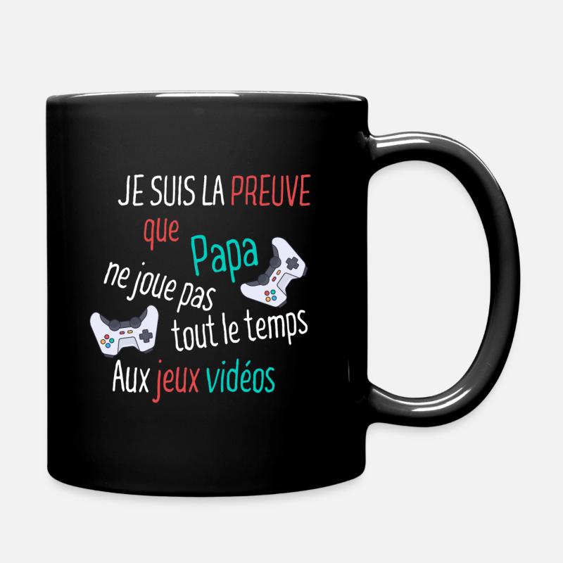 Je suis la preuve que papa ne joue pas - Mug uni - noir