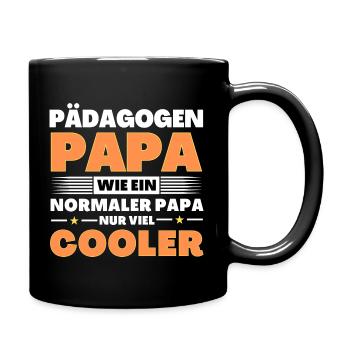 Pädagogen Papa wie ein normaler nur viel cooler - Tasse einfarbig - Schwarz - Rechts