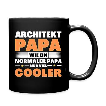 Architekt Papa wie ein normaler nur viel cooler - Tasse einfarbig - Schwarz - Rechts