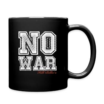 NO WAR - Tasse einfarbig - Schwarz - Rechts