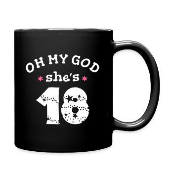 Oh mon dieu, elle a 18 ans - Mug uni - noir - Droite