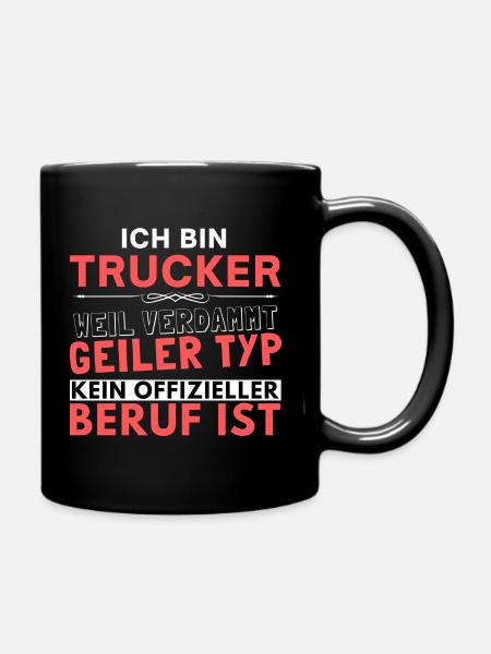 Verdammt geiler Typ - Trucker Edition - Tasse einfarbig - Schwarz