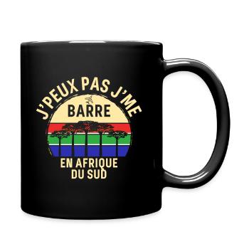 J peux pas j me barre En Afrique du Sud - Mug uni - noir - Droite