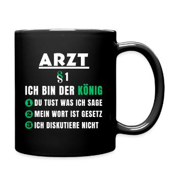 Arzt Geschenk - Ich bin der König - Tasse einfarbig - Schwarz - Rechts