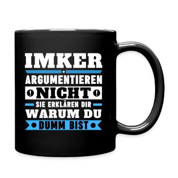 Imker argumentieren nicht - Tasse einfarbig - Schwarz - Rechts