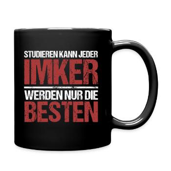 Studieren kann jeder; Imker sind die Besten - Tasse einfarbig - Schwarz - Rechts