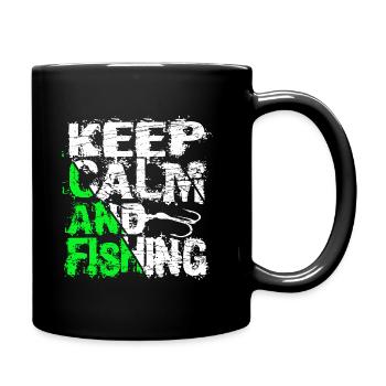 Keep Calm And Fishing Angler Fischer Sprüche - Tasse einfarbig - Schwarz - Rechts
