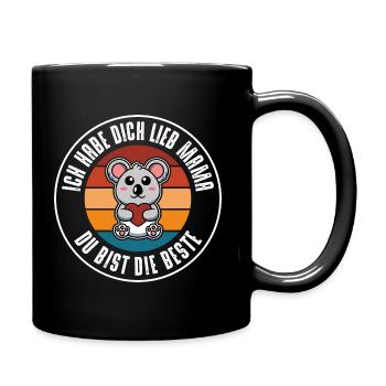 Ich habe Dich lieb Mama - Tasse einfarbig - Schwarz - Rechts