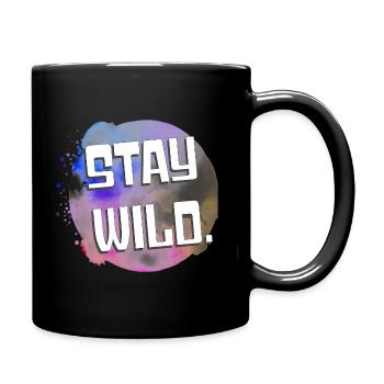 Stay wild! - Tasse einfarbig - Schwarz - Rechts