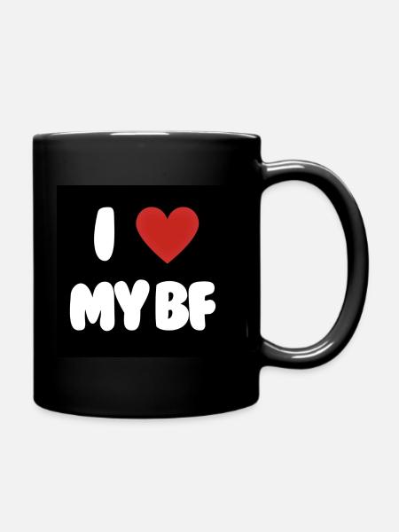 i love my bf - Tasse einfarbig - Schwarz