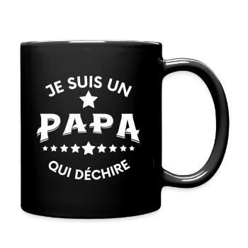 Je suis un papa qui déchire - Mug uni - noir - Droite