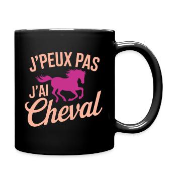 J'peux Pas, J'ai Cheval Rose - Mug uni - noir - Droite