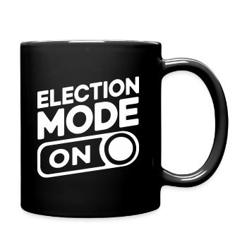 Election Mode On USA America Election - Full Colour Mug - black - Right