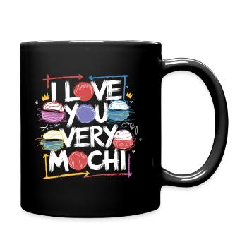 Süße Botschaft für Mochi Liebhaber - Tasse einfarbig - Schwarz - Rechts
