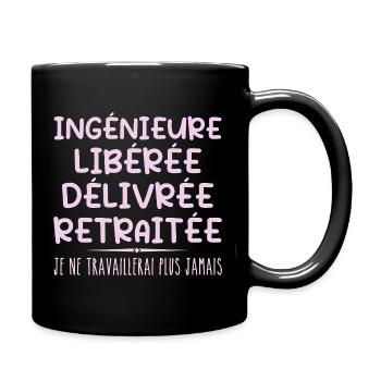 Ingénieure célèbre sa retraite avec humour cadeau - Mug uni - noir - Droite