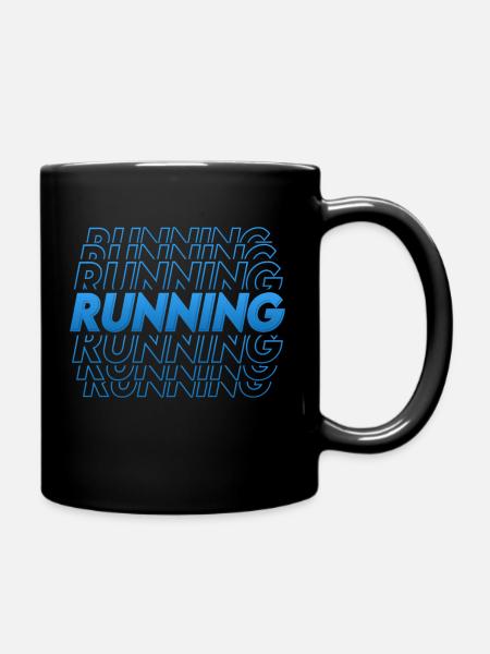 Running: Casual Wear for Those Who Live To The Fullest - Full Colour Mug - black