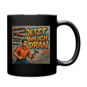 Jetzt oder Nie - Tasse einfarbig - Schwarz - Rechts