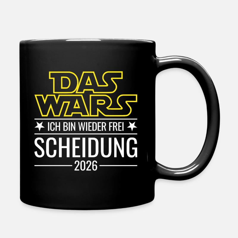 Scheidung 2026 - Das wars - Ich bin wieder frei - Tasse einfarbig - Schwarz