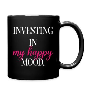 Investing In My Happy Mood Self Care Fun	 - Full Colour Mug - black - Right