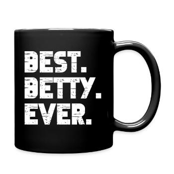 Meilleur cadeau Betty de tous les temps - Mug uni - noir - Droite