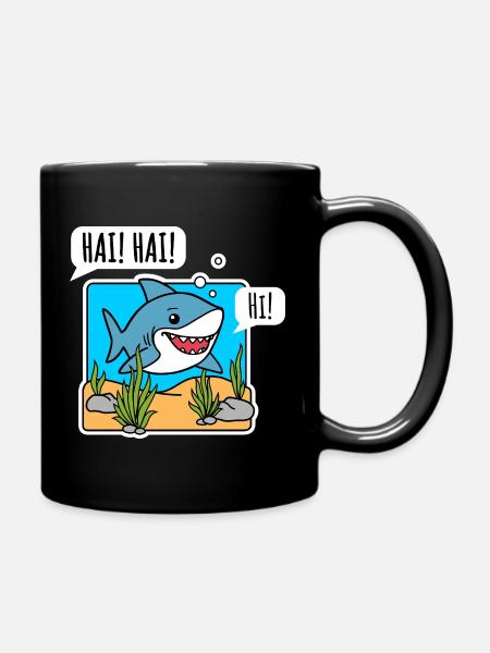 Der nette Hai sagt fröhlich Hallo! Sag Hi zum Hai! - Tasse einfarbig - Schwarz