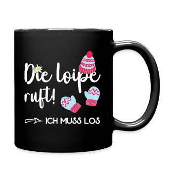 Langlauf Die Loipe Ruft Skilanglauf Biathlon - Tasse einfarbig - Schwarz - Rechts