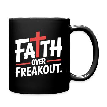 Faith Over Freakout Faith Jesus - Full Colour Mug - black - Right