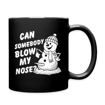 Can Somebody Blow My Nose Snowman - Full Colour Mug - black - Right