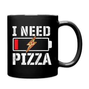 I Need Pizza Funny Food Quote Pizza Lover - Full Colour Mug - black - Right