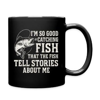 I'm So Good At Catching Fish Angler Saying Fishing - Full Colour Mug - black - Right