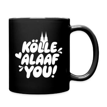 Kölle Alaaf You! - Full Colour Mug - black - Right