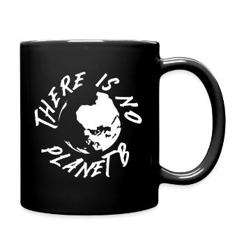Keine Planet B Erde-Grafik - Tasse einfarbig - Schwarz - Rechts