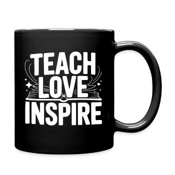 lehren Liebe Inspirieren - Tasse einfarbig - Schwarz - Rechts