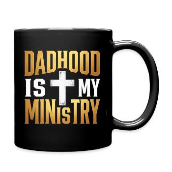 Dadhood Is My Ministry Jesus Christlicher Papa - Full Colour Mug - black - Right