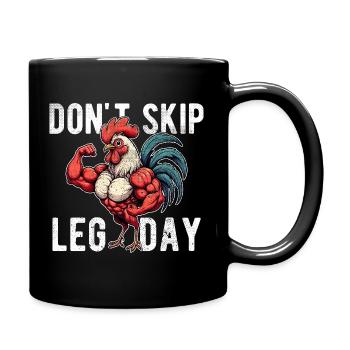 Nicht den Beintag überspringen Bodybuilding GYM Palestra Lustig - Tasse einfarbig - Schwarz - Rechts