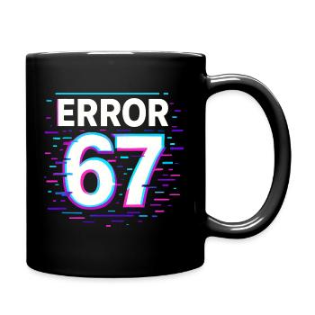 Idée de cadeau Error 67 Six Seven Glitch Cyber Meme - Mug uni - noir - Droite