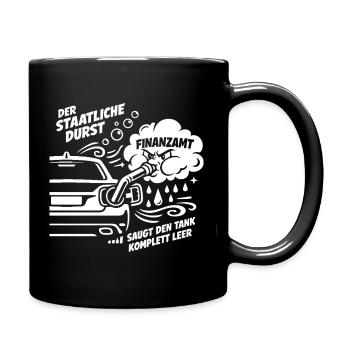 Der Staatliche Durst. Saugt Den Tank Leer - Tasse einfarbig - Schwarz - Rechts
