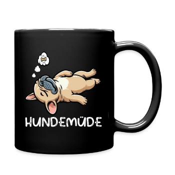 Hundemüde Französische Bulldogge Frenchie Frenchie - Tasse einfarbig - Schwarz - Rechts