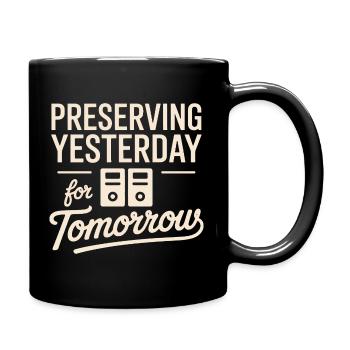 Préserver hier pour demain - Mug uni - noir - Droite