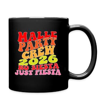 Équipe de fête Malle 2026 : Pas de sieste, juste une fête - Mug uni - noir - Droite